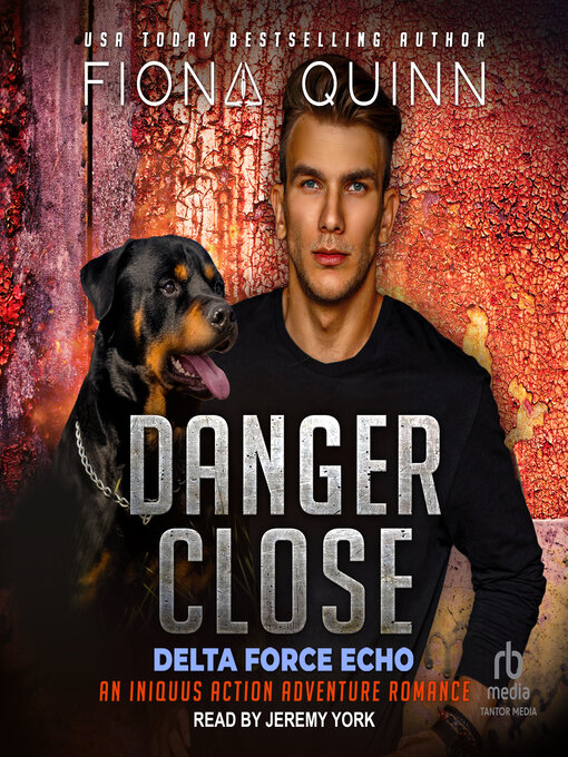 Title details for Danger Close by Fiona Quinn - Available